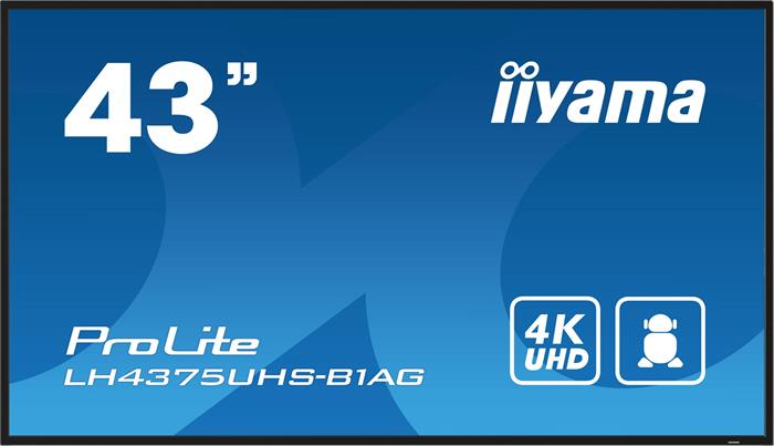 43" iiyama LH4375UHS-B1AG:IPS,4K UHD,Android,24/7